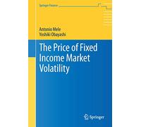 The Price of Fixed Income Market Volatility