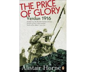 The Price of Glory: Verdun 1916