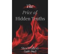 The Price of Hidden Truths