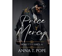The Price of Mercy: A M/M, Dark, Mafia Romance