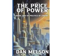 The Price of Power: Book Two of Politics of Empire