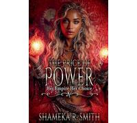 The Price of Power: Her Empire, Her Choice