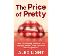 The Price of Pretty