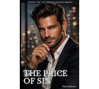 The Price of Sin: When Power Claims You, Desire Becomes a Trap
