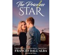 The Priceless Star: Forgotten treasures ... a perilous ransom ... shattered hopes