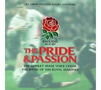 Compilation - The Pride and Passion : England Rugby Anthems