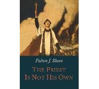 The Priest Is Not His Own