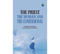The Priest the Woman and the Confessional