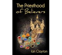 The Priesthood of Believers