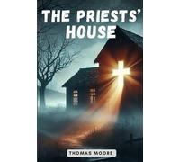 THE PRIESTS' HOUSE