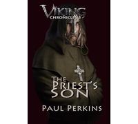 The Priest's Son: Viking Chronicles 3