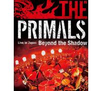 The Primals Live In Japan - Beyond The Shadow (Blu-Ray) ()