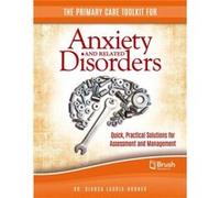The Primary Care Toolkit for Anxiety and Related Disorders by LauriaHorner Lauria - Horner (Auteur)