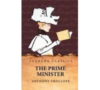 The Prime Minister Paperback Book By Anthony Trollope