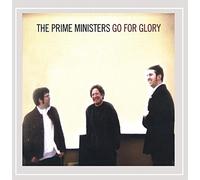 The Prime Ministers - Prime Ministers Go for Glory