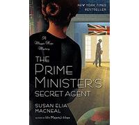 The Prime Minister's Secret Agent