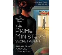 The Prime Minister's Secret Agent: A Maggie Hope Mystery