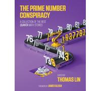 The Prime Number Conspiracy: The Biggest Ideas in Math from Quanta