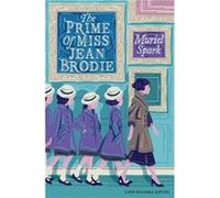 The Prime of Miss Jean Brodie by Muriel Spark Muriel Spark (Auteur)
