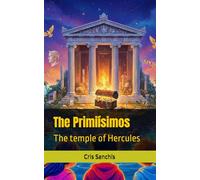 The Primiísimos: The temple of Hercules