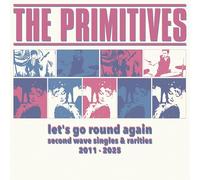 The Primitives - Let's Go Round Again - Second Wave Singles & Rarities - LP magenta - Éd. limitée