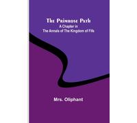 The Primrose Path