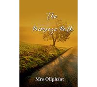 The Primrose Path