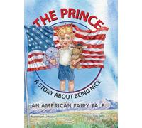 The Prince: A Story About Being Nice
