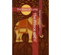 The Prince and I: The Story of Luma