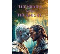 The Prince and the Knight