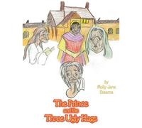 The Prince And The Three Ugly Hags