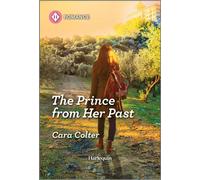 The Prince from Her Past - Cara Colter - Harlequin Romance - ebook (ePub) - Livre
