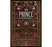 The Prince: Illustrated Book by Niccolò Machiavelli