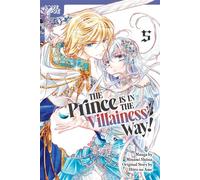 The Prince Is in the Villainess' Way!, Volume 5 - Minami Shiina - LoveLove - ebook (ePub illustré) - Livre
