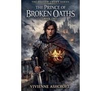 The Prince of Broken Oaths