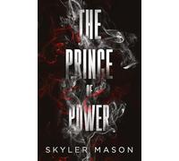 The Prince of Power: A Dark College Romance