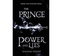 The Prince of Power and Lies