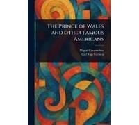 The Prince Of Wales And Other Famous Americans