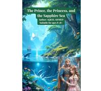 The Prince, the Princess, and the Sapphire Sea