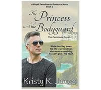 The Princess And The Bodyguard, The Casteloria Royals