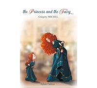 the Princess and the Fairy