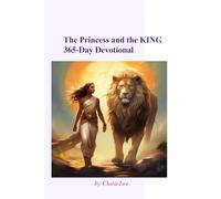 The Princess and the King Summer Edition: Devotional Journey for Single Moms