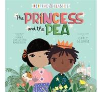 The Princess and the Pea by Hans Christian Andersen Hans Christian Andersen (Auteur)
