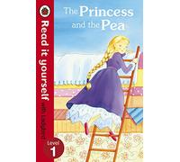 The Princess and the Pea - Read it yourself with Ladybird: Level 1