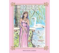 The Princess And The Swan