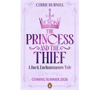 The Princess and the Thief - Cerrie Burnell - Penguin - ebook (ePub) - Livre