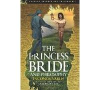 The Princess Bride And Philosophy