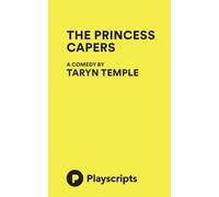 The Princess Capers