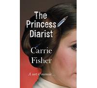 The Princess Diarist