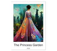 The Princess Garden (Wall Calendar 2026 DIN A3 portrait), CALVENDO 12 Month Wall Calendar: Princess's garden is a dream garden. Full of colour and ... insects, this garden can be yours every day.